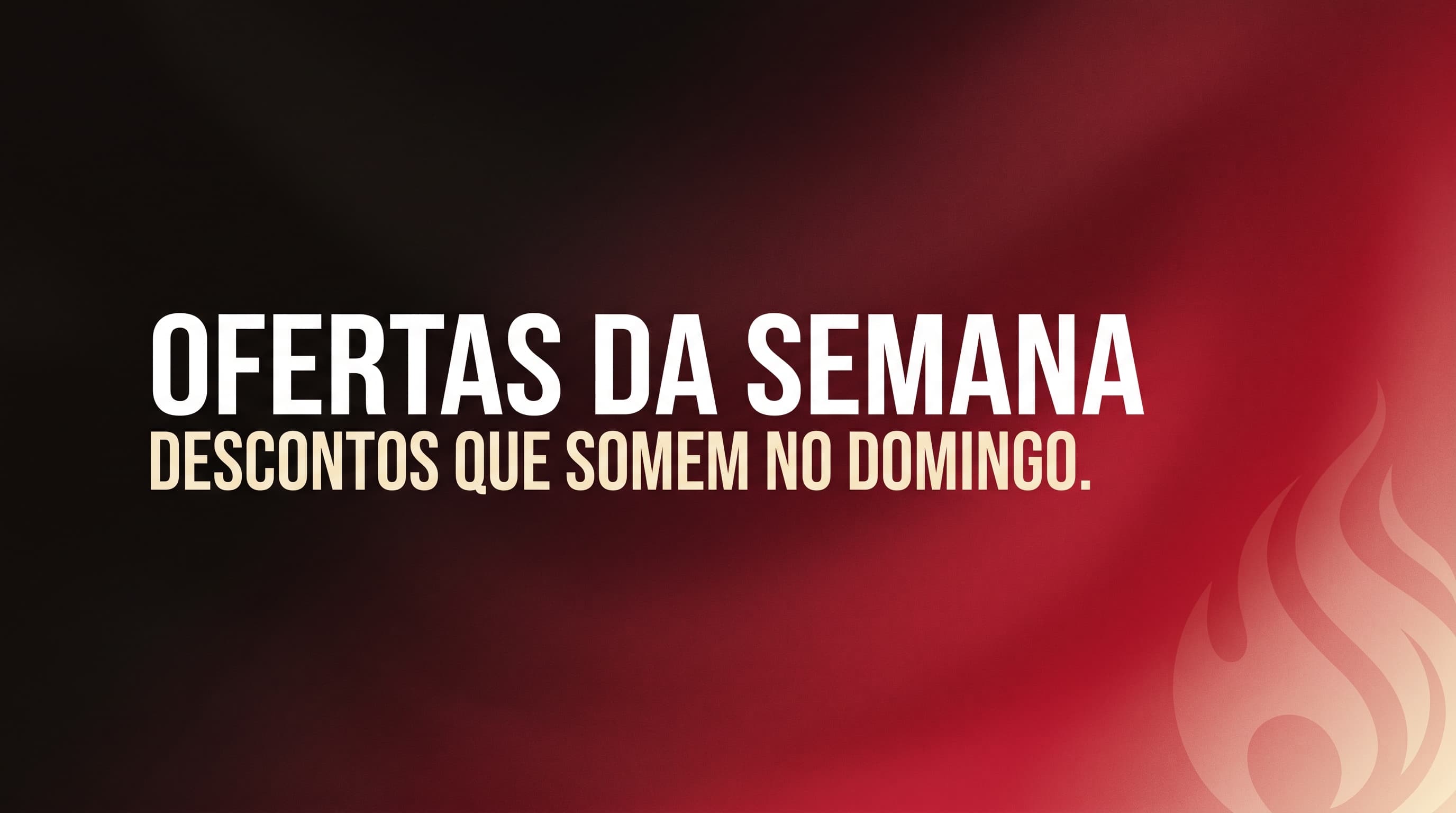 Ofertas da Semana